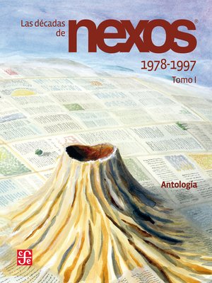 cover image of Las décadas de Nexos. Tomo I. 1978-1997